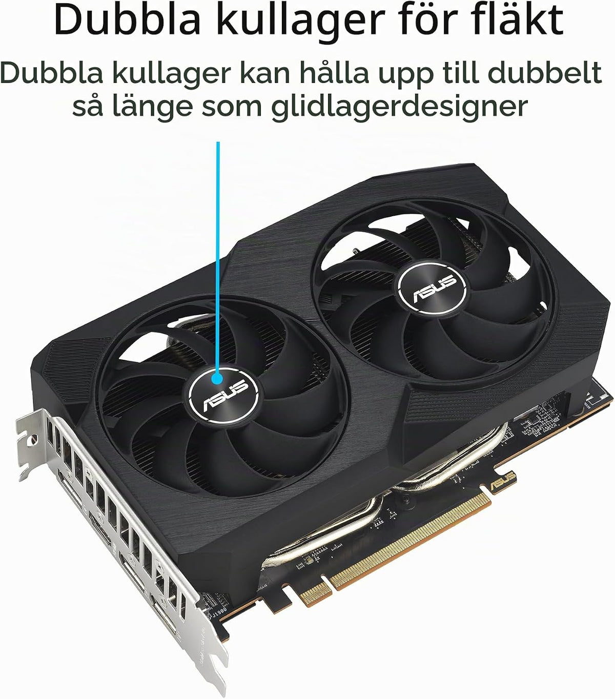 ASUS Dual Radeon RX 7600 EVO OC Edition 8 GB GDDR6 spelgrafikkort