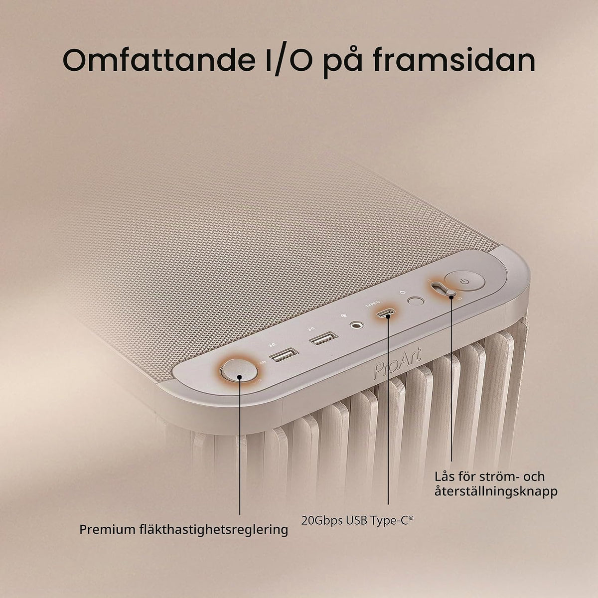 ASUS ProArt PA401 Wood Edition Beige - ATX PC-fodral med nätpanel